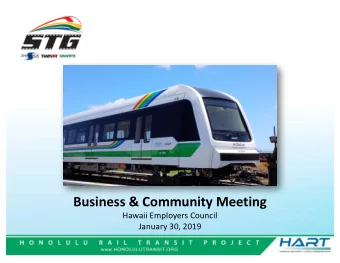 Business &amp; Community Meeting  Hawaii Employers Council  January 30, 2019  Airport Guideway and
