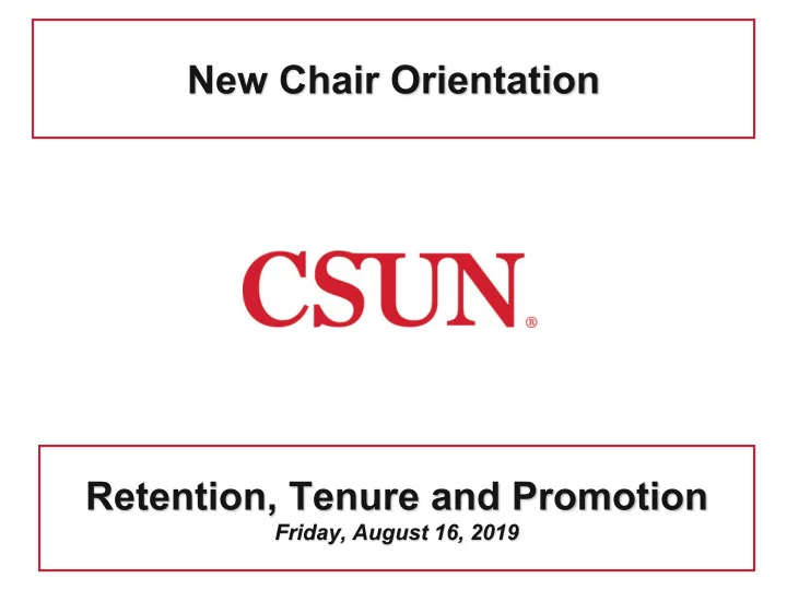 new chair orientation retention tenure and promotion