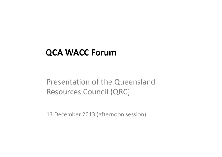 qca wacc forum