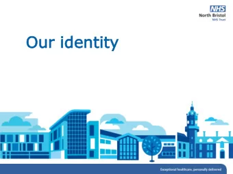 Ou  Our  r iden  dentit  ity  NBT brand  nd ident  ntity  ity  Backg  kgrou  round  nd  Temp