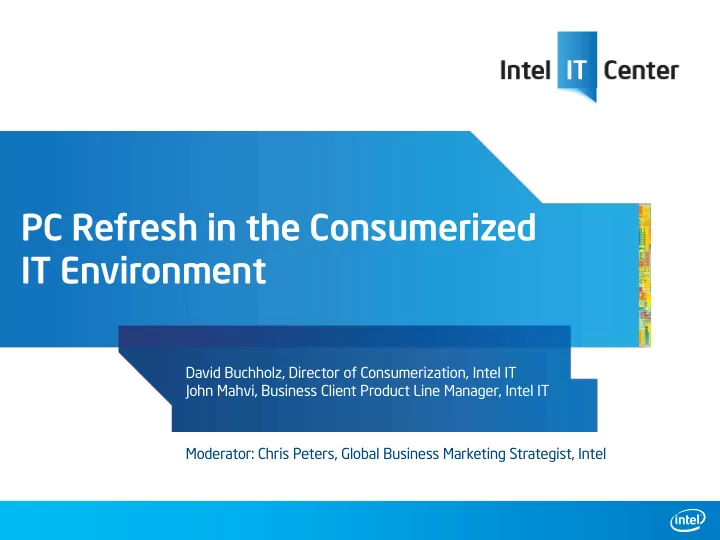 pc refresh in the consumerized it environment