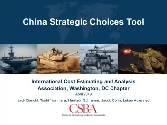 China Strategic Choices Tool  International Cost Estimating and Analysis  Association, Washington,