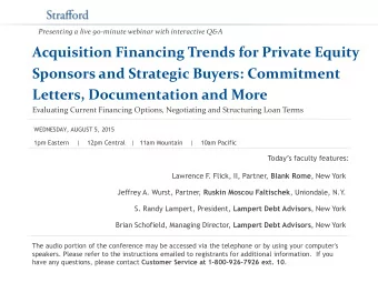 Letters, Documentation and More  Evaluating Current Financing Options, Negotiating and Structuring
