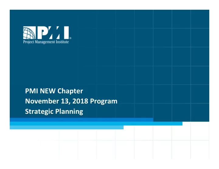 pmi new chapter november 13 2018 program strategic