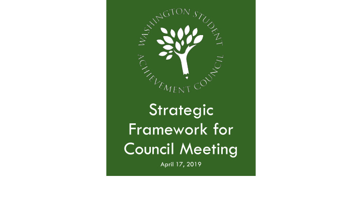 strategic framework for council meeting