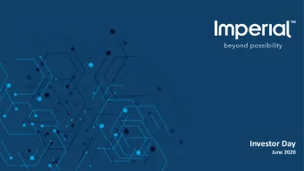 Investor Day  June 2020  Navigating extraordinary times    We are managing businesses in a time