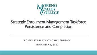 Strateg  egic E  Enrollment M  Managem  emen  ent T  Taskfor  orce  Persisten  ence a  e and C  Com