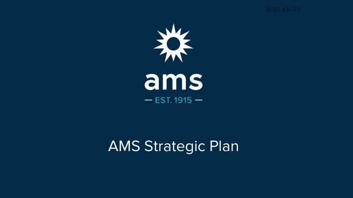 ams strategic plan background context
