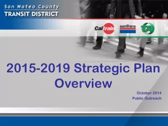 2015-2019 Strategic Plan  Overview  October 2014  Public Outreach  Update to 5-year Plan