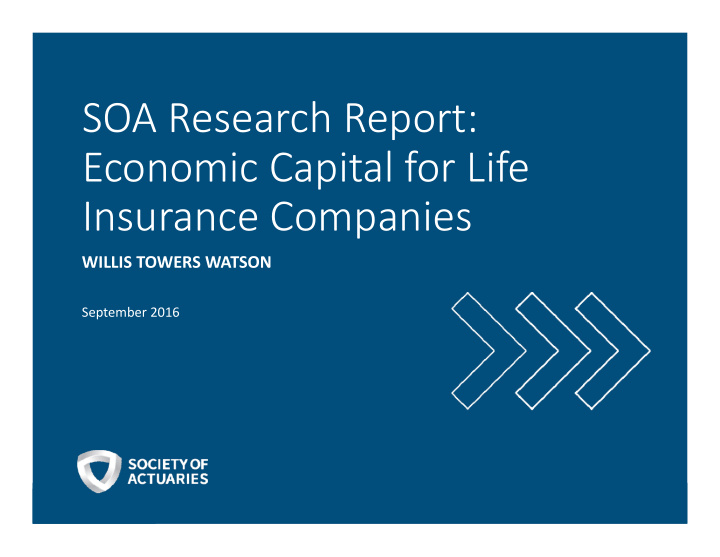 soa research report economic capital for life insurance