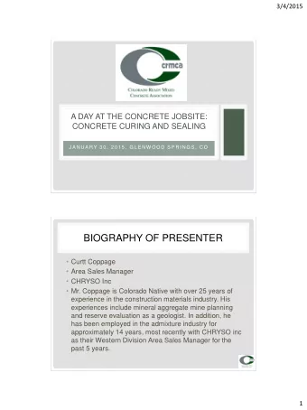 BIOGRAPHY OF PRESENTER  Curtt Coppage  Area Sales Manager  CHRYSO Inc  Mr. Coppage is