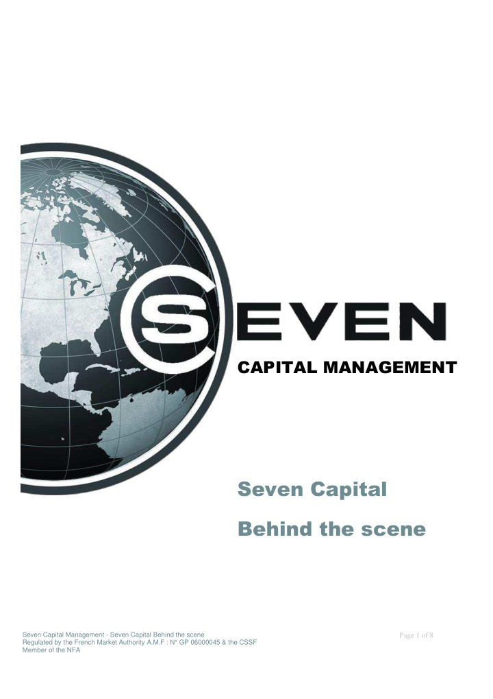 behind the scene seven capital management seven capital