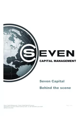 Behind the scene  Seven Capital Management - Seven Capital Behind the scene  Page 1 of 8  Regulated