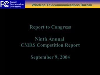Report to Congress  Ninth Annual  CMRS Competition Report  September 9, 2004  Wireless