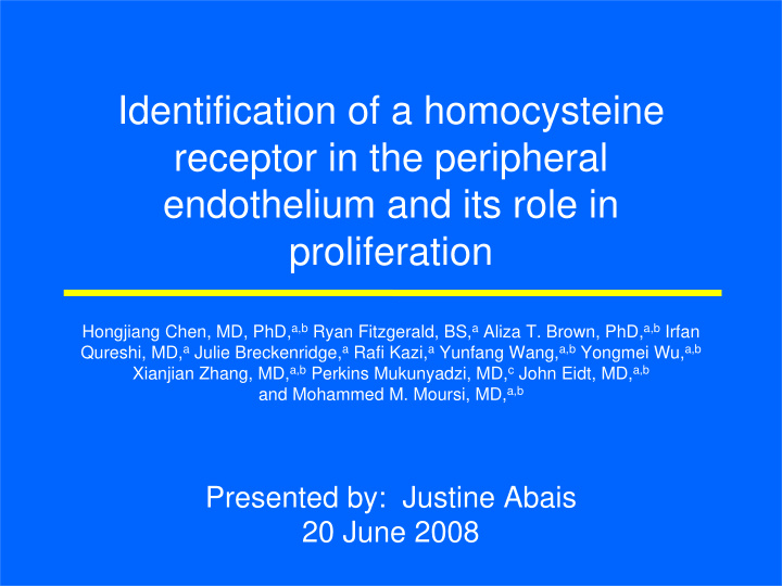 identification of a homocysteine receptor in the