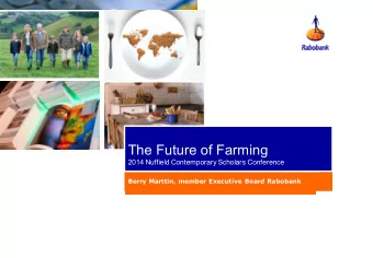 The rise of the rural  The Future of Farming  entrepreneur  2014 Nuffield Contemporary Scholars