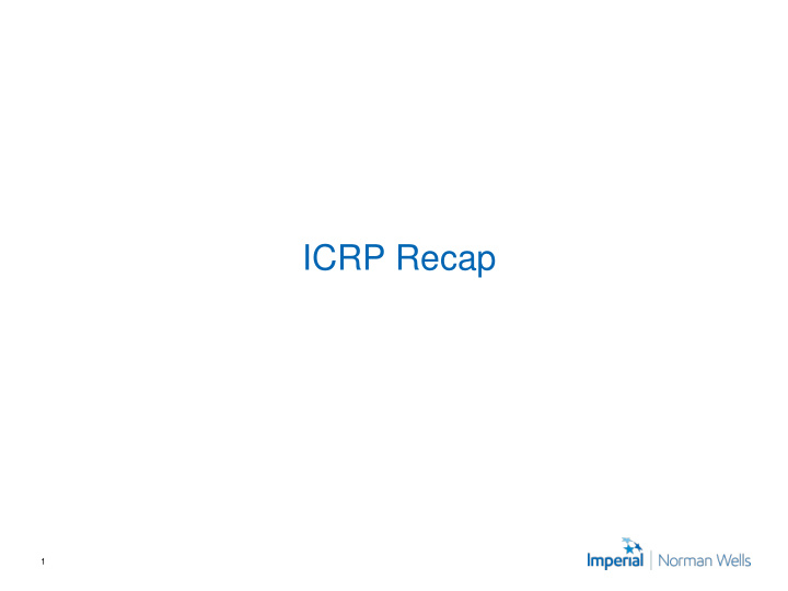 icrp recap