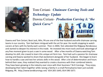 Tom Ceriani- Chainsaw Carving Tools and  Technology- Update Dawna Ceriani- Production Carving &amp;