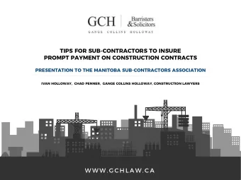 W W W . G C H L A W . C A  PRE-CONTRACT  CONSIDERATIONS  3  PRE-CONTRACT CONSIDERATIONS  BEFORE YOU