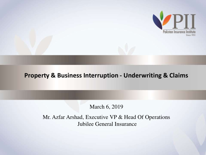 property business interruption underwriting claims