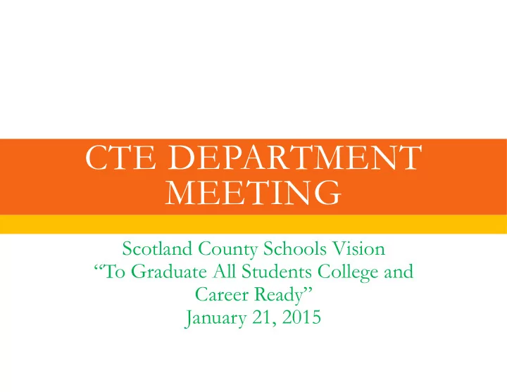 cte department meeting