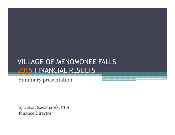 village of menomonee falls 2015 financial results