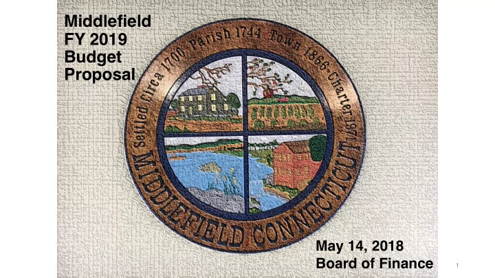 middlefield fy 2019 budget proposal