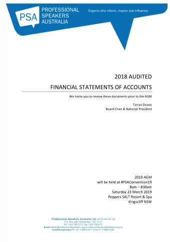 2018 AUDITED  FINANCIAL STATEMENTS OF ACCOUNTS  We invite you to review these documents prior to