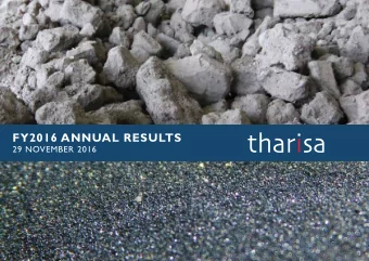 FY2016 ANNUAL RESULTS  FY2016 ANNUAL RESULTS  29 NOVEMBER 2016  MBER 2016  DISCLAIMER  These