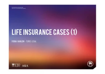 ANZIIF 2014  Annual Review of Life Insurance    Birdsall v Motor Trades Association of