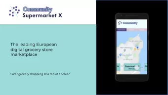 The leading European  digital grocery store  marketplace  Safer grocery shopping at a tap of a