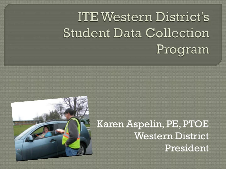 karen aspelin pe ptoe western district president