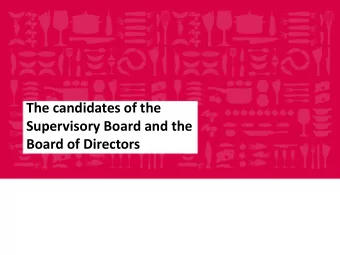 The candidates of the Supervisory Board  Hannu Hyry  Jukka Kaikkonen  Pasi Korhonen