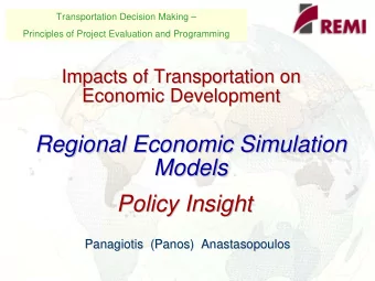 Regional Economic Simulation  Regional Economic Simulation  Models  Models  Policy Insight  Policy