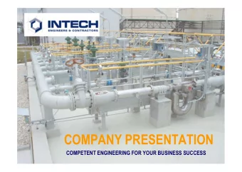 COMPANY PRESENTATION  COMPETENT ENGINEERING FOR YOUR BUSINESS SUCCESS  FOREWORD INTECH was