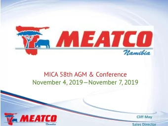 MICA 58th AGM &amp; Conference November 4, 2019  November 7, 2019  Cliff May  Sales Director