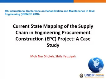 Current State Mapping of the Supply  Chain in Engineering Procurement  Construction (EPC) Project: