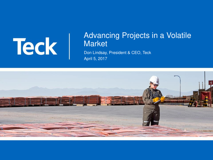 advancing projects in a volatile market