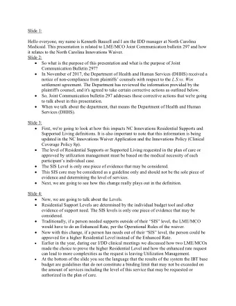 Slide 1:  Hello everyone, my name is Kenneth Bausell and I am the IDD manager at North Carolina