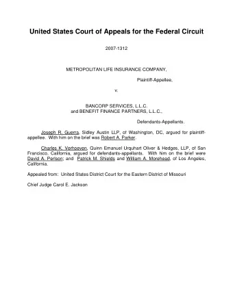 United States Court of Appeals for the Federal Circuit  2007-1312  METROPOLITAN LIFE INSURANCE