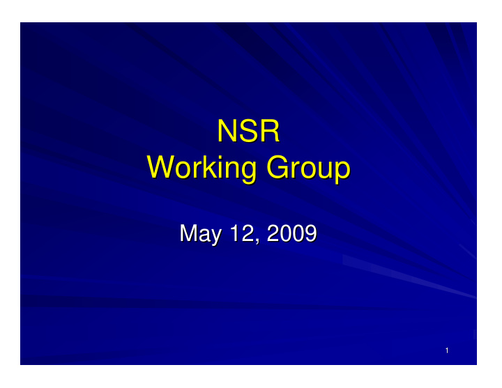 nsr nsr working group working group
