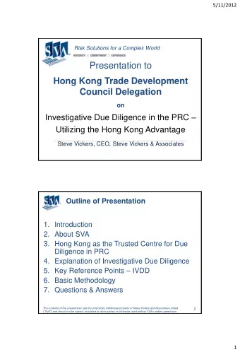 Presentation to  Hong Kong Trade Development  Council Delegation  on Investigative Due Diligence in