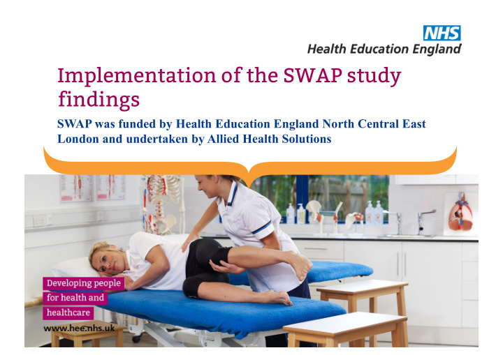 implementation of the swap study findings