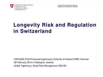 in Switzerland  IOPS/IAIS PCG/Financial Supervisory Authority of Iceland (FME) Seminar  28 February