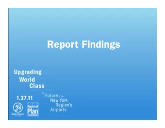 Three Air  Three Airpor  ports Rank at  ts Rank at  the Bottom  the Bottom  At 20 At 20 minutes FAA