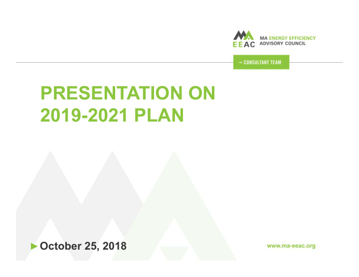 presentation on 2019 2021 plan