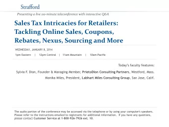 Sales Tax Intricacies for Retailers:  Tackling Online Sales, Coupons, Rebates, Nexus, Sourcing and