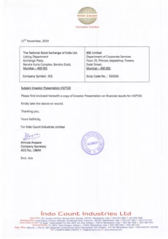 Indo  C ount  Industrie s  Ltd  Head Office: 301, Arcadia, 3rd Floor, Nariman Point, Mumbai - 400