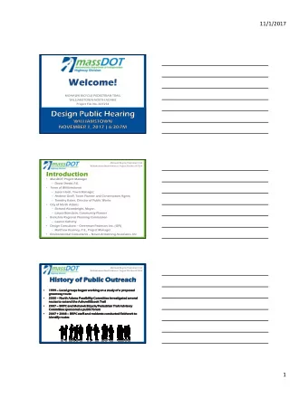 Welcome!  MOHAWK BICYCLE/PEDESTRIAN TRAIL  WILLIAMSTOWN-NORTH ADAMS  Project File No. 607254