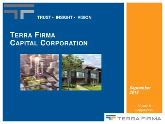 U.S. First Mortgage Lending Platform  Sample Financing Structure  Equity  25%  T    TFCC